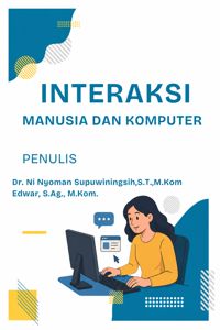 INTERAKSI MANUSIA DAN KOMPUTER