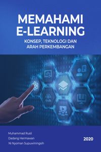 Memahami E-Learning: Konsep, Teknologi, dan Arah Perkembangan