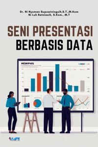 SENI PRESENTASI BERBASIS DATA