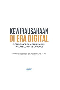 Kewirausahaan di Era Digital: Berinovasi dan Bertumbuh dalam Dunia Teknologi